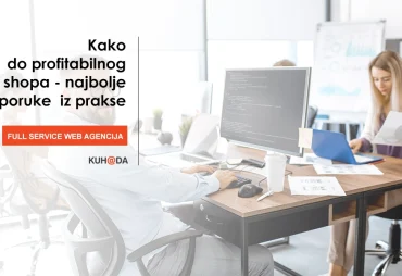 Kako do profitabilnog web shopa najbolje preporuke iz prakse