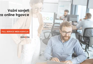 Vazni savjeti za online trgovce