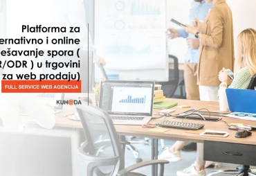 Platforma za alternativno i online rjesavanje spora ADRODR u trgovini i za web prodaju