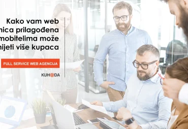 Kako vam web stranica prilagodena mobitelima moze donijeti vise kupaca