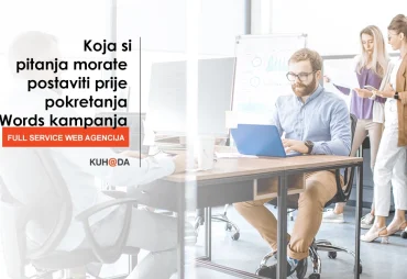 Koja si pitanja morate postaviti prije pokretanja AdWords kampanja