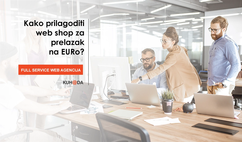 Kako prilagoditi web shop za prelazak na EURo?